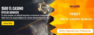 Trbet Casino İlk Yatırım Bonusu 1500 TL