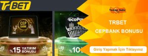 Trbet Cepbank Bonusu