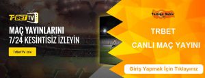 Trbet TV Canlı Maç İzle